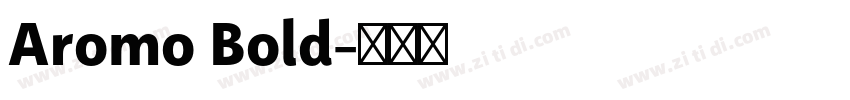 Aromo Bold字体转换